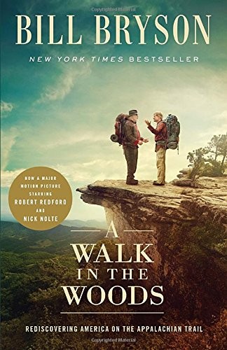 Cover of A Walk in the Woods: Rediscovering America on the Appalachian Trail