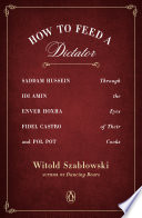 Cover of How to Feed a Dictator