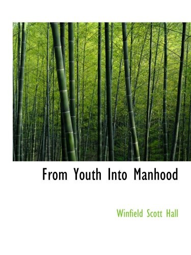 Cover of From Youth into Manhood