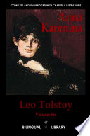Cover of Anna Karenina: English-Russian Parallel Text Edition Volume Six