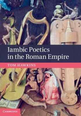 Cover of Iambic Poetics In The Roman Empire