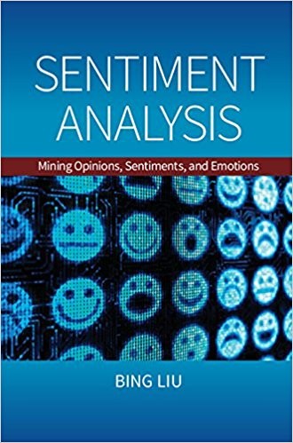 Cover of Sentiment analysis : mining opinions, sentiments, and emotions - 1. edición