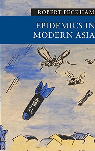 Cover of Epidemics in Modern Asia