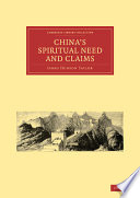 Cover of China's Spiritual Need and Claims