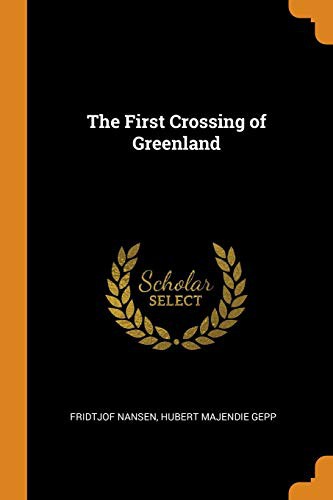 Cover of First Crossing of Greenland