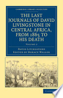 Cover of The Last Journals of David Livingstone in Central Africa, from 1865 to His Death