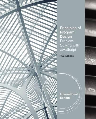 Cover of Principles of Program Design Problem Solving Javascript