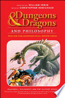 Cover of Dungeons and Dragons and Philosophy