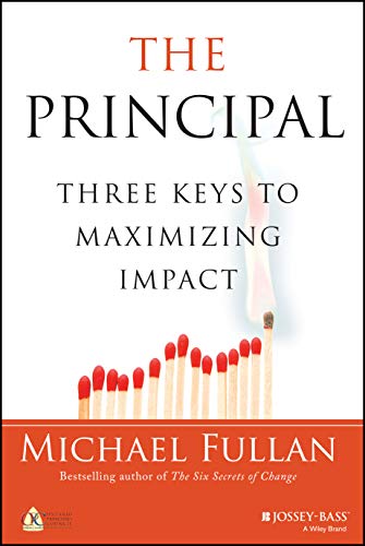 Cover of The Principal: Three Keys to Maximizing Impact
