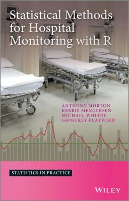 Cover of Statistical Methods For Hospital Monitoring With R