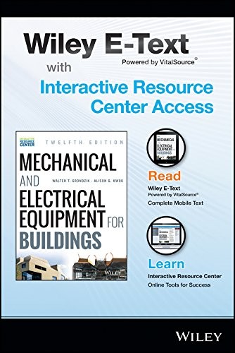 Cover of Mechanical and Electrical Equipment for Buildings, 12e with Wiley E-Text Card and Interactive Resource Center Access Card