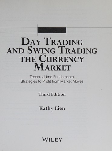 Cover of Day Trading and Swing Trading the Currency Market