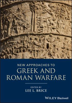 Cover of New Approaches to Greek and Roman Warfare