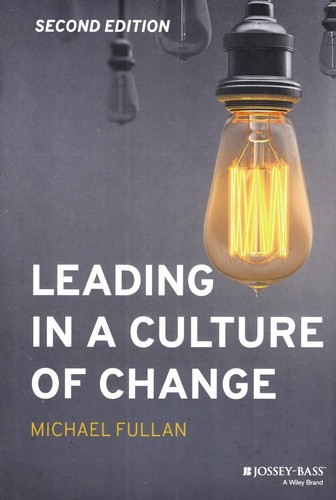 Cover of Leading in a Culture of Change