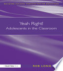 Cover of Yeah Right! Adolescents in the Classroom