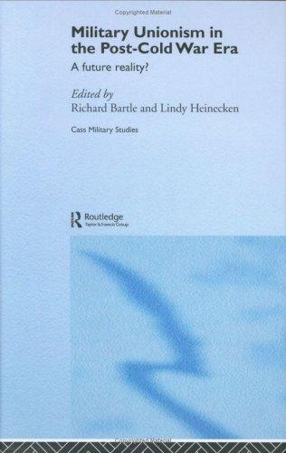 Cover of Military unionism in the post Cold War era
