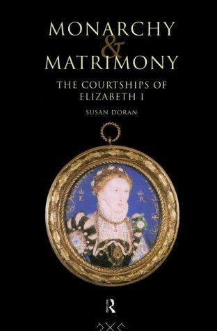 Cover of Monarchy and matrimony