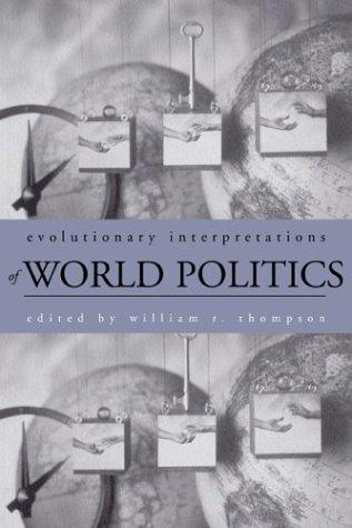 Cover of Evolutionary interpretations of world politics