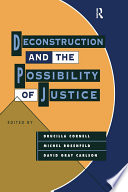 Cover of Deconstruction and the Possibility of Justice