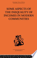 Cover of Some Aspects of the Inequality of Incomes in Modern Communities