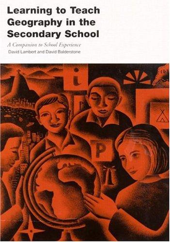 Cover of Learning to teach geography in the secondary school