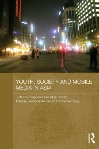 Cover of Youth, Society and Mobile Media in Asia