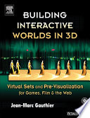 Cover of Building Interactive Worlds in 3D