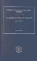 Cover of German foreign policy, 1871-1914