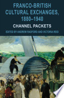 Cover of Franco-British Cultural Exchanges, 1880-1940