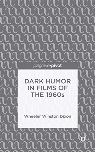 Cover of Dark Humor in Films of the 1960s