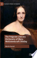 Cover of The Palgrave Literary Dictionary of Mary Wollstonecraft Shelley