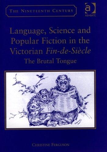 Cover of Language, science and popular fiction in the Victorian fin-de-siècle