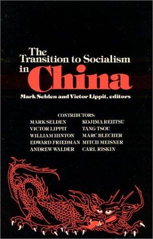 Cover of The Transition to socialism in China