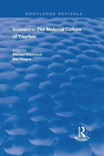 Cover of Souvenirs : The Material Culture of Tourism