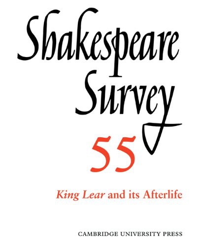 Cover of Shakespeare Survey : Volume 55, King Lear and its Afterlife