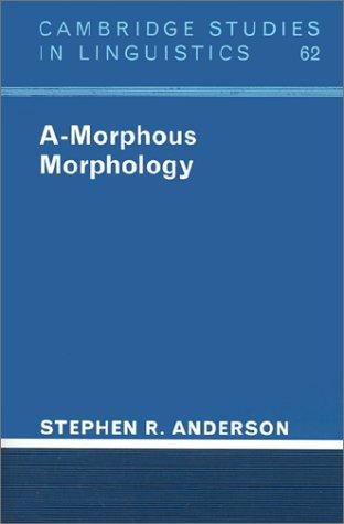 Cover of A-Morphous morphology