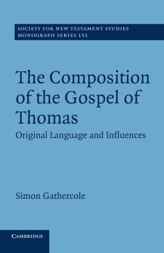 Cover of The Composition of the Gospel of Thomas