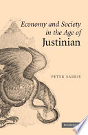 Cover of Economy and Society in the Age of Justinian