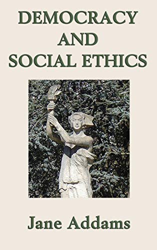 Cover of Democracy and Social Ethics