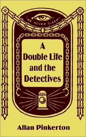 Cover of A double life and the detectives