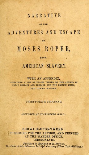 Cover of Narrative of the adventures and escape of Moses Roper from American slavery
