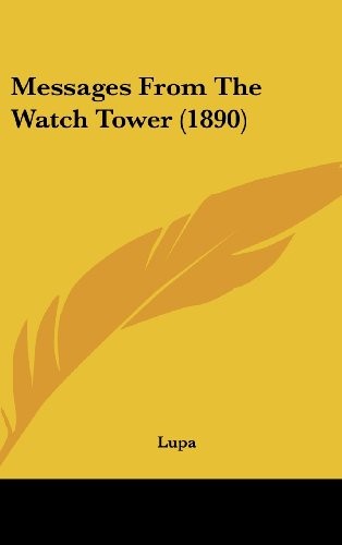 Cover of Messages From The Watch Tower (1890)