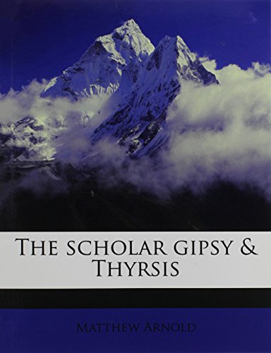 Cover of The scholar gipsy & Thyrsis