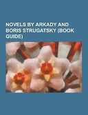Cover of Novels by Arkady and Boris Strugatsky