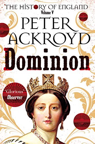 Cover of Dominion: A History of England Volume V