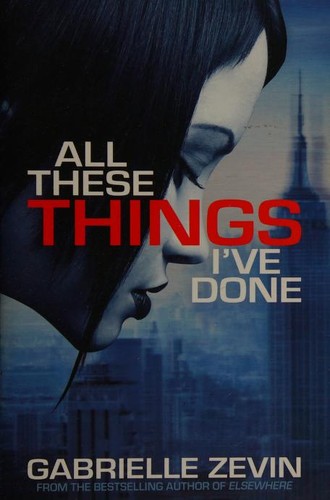 Cover of All These Things I've Done