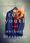Cover of Brutal youth