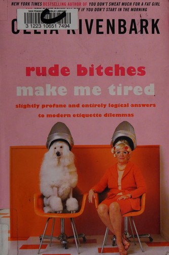 Cover of Rude bitches make me tired