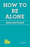 Cover of How to Be Alone