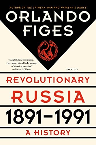 Cover of Revolutionary Russia, 1891-1991